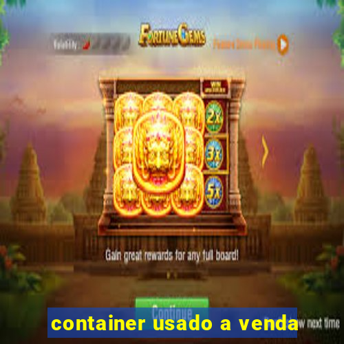 container usado a venda